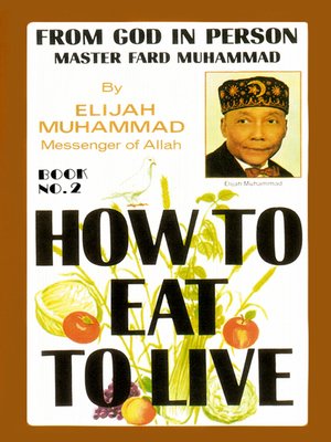 cover image of How to Eat to Live